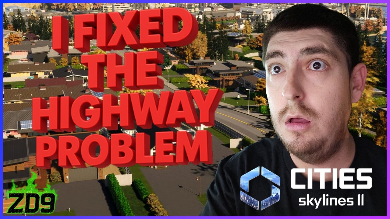 MY Way or the HIGHWAY | Cities Skylines 2