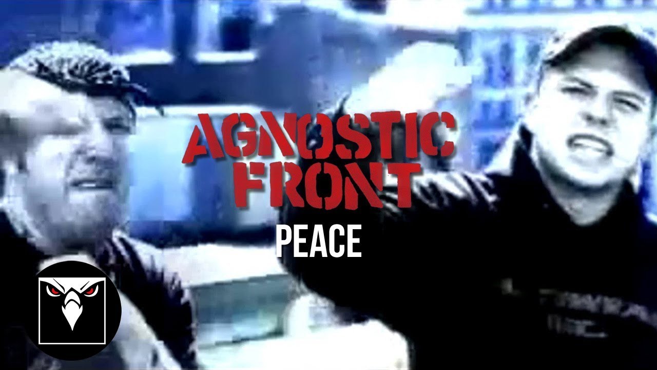 AGNOSTIC FRONT - Peace (Official Music Video)