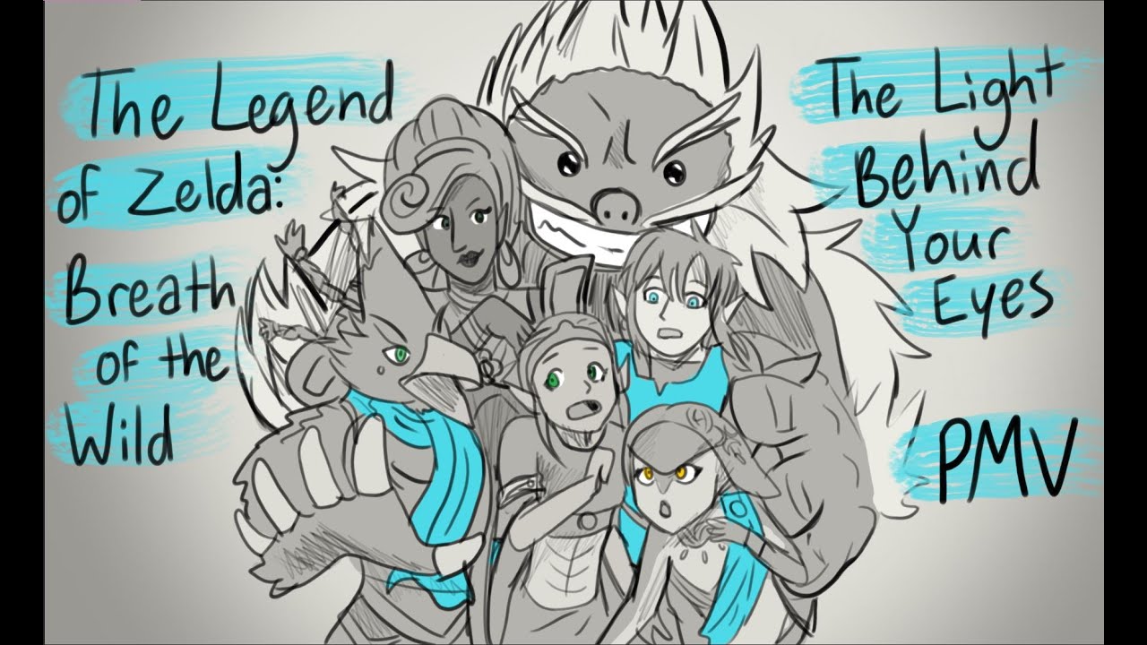 LoZ:BotW PMV - The Light Behind Your Eyes