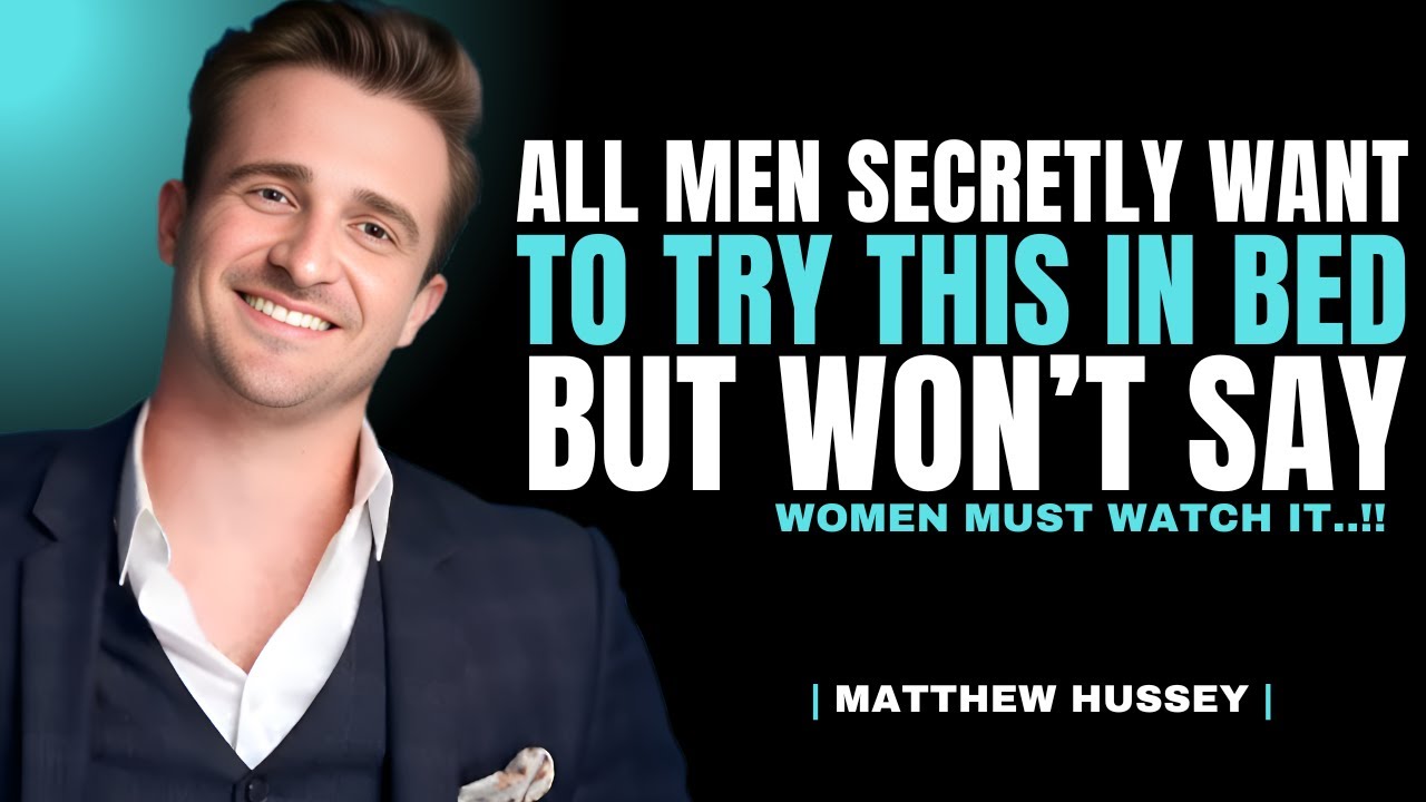 6 Kinky Things Men SECRETLY Want to Try In Bed (But Won’t Admit) | Matthew Hussey Dating Advice
