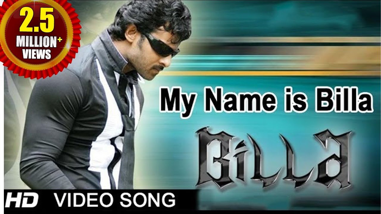 Billa Movie | My Name is Billa Video Song | Prabhas, Anushka