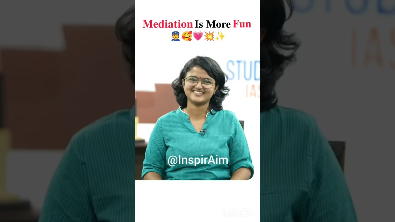 Mediation Is More Fun🥰| Reenu Anna Mathew(Rank 81)🌟 | upsc interview 