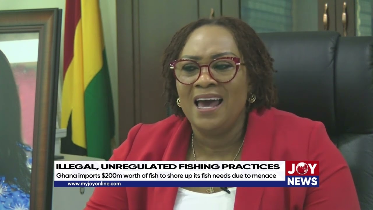 Illegal Fishing Practices:Ghana imports $200m worth of fish to shore up its fish needs due to menace