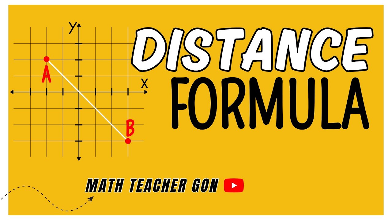 Distance Between Two Points - Distance Formula