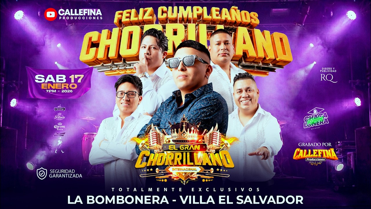 SOLTERITO Y FELIZ MIX - FELIZ CUMPLEAÑOS CHORRILLANO - LA BOMBONERA 2026 - CALLEFINA PRODUCCIONES