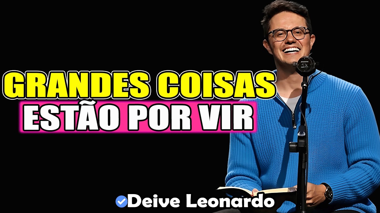 Falta Poucas Horas Pra Deus Entregar O Milagre Na Sua Mão | Deive Leonardo 2026