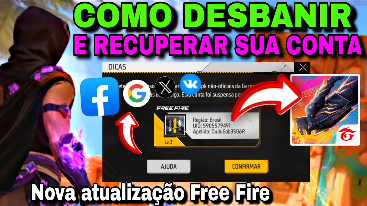 ATUALIZADO! COMO DESBANIR SUA CONTA HOJE BANIDA DO FREE FIRE PERMANENTE- Recuperar conta Suspen
