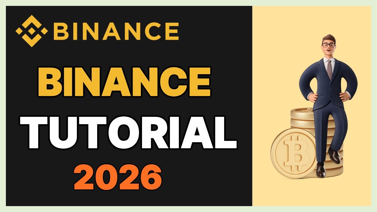Binance Tutorial 2026 | Step by Step Guide for Beginners