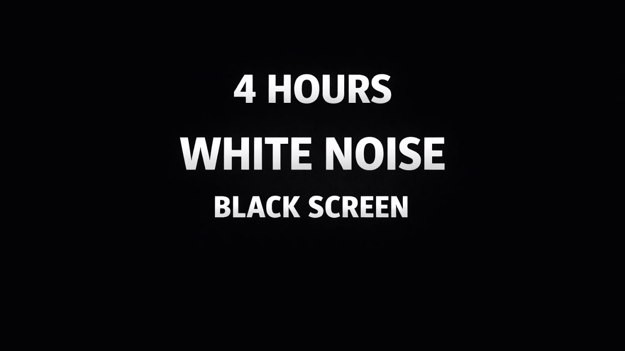 4 Hours White Noise (Black Screen) – Calm Focus & Rest | Stillnora
