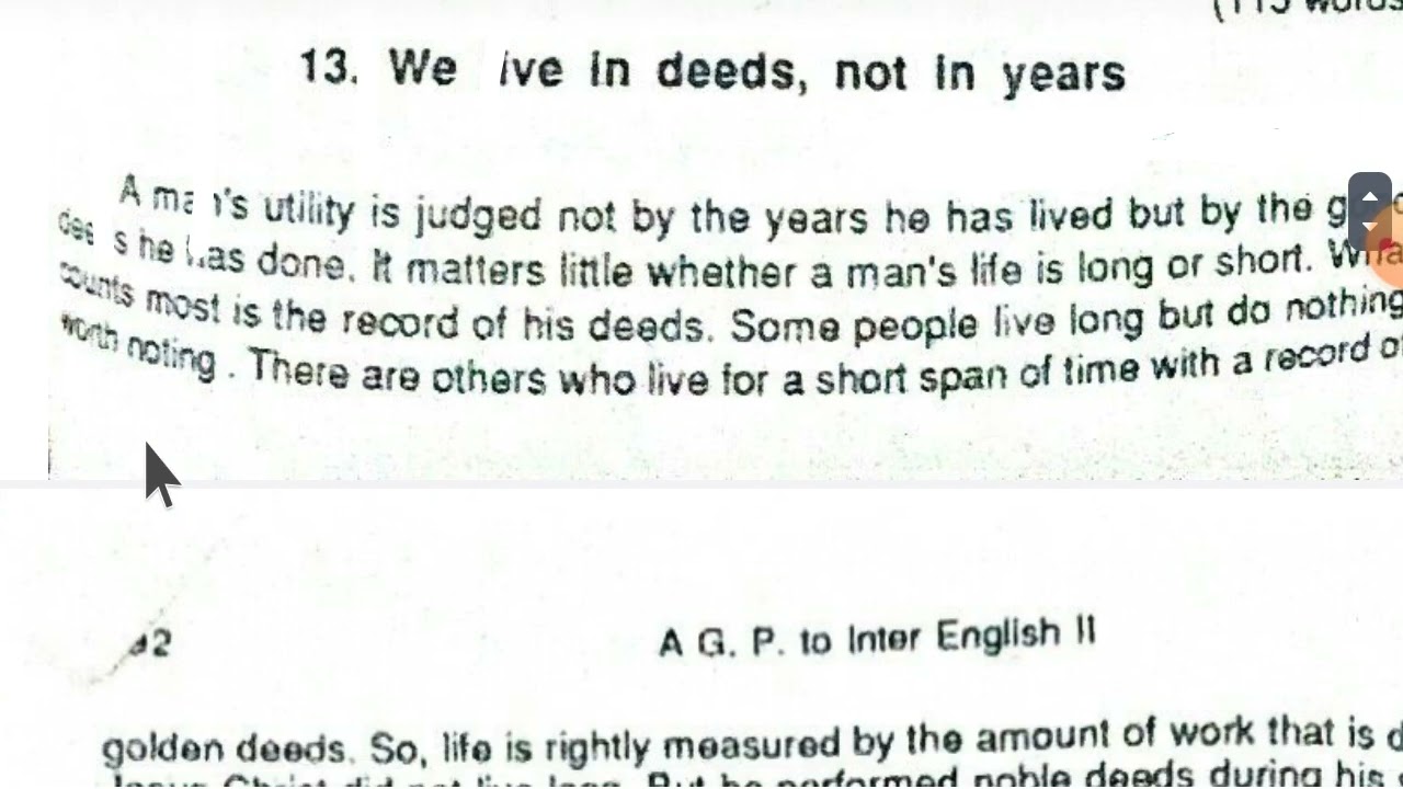 WE LIVE IN DEEDS, NOT IN YEARS