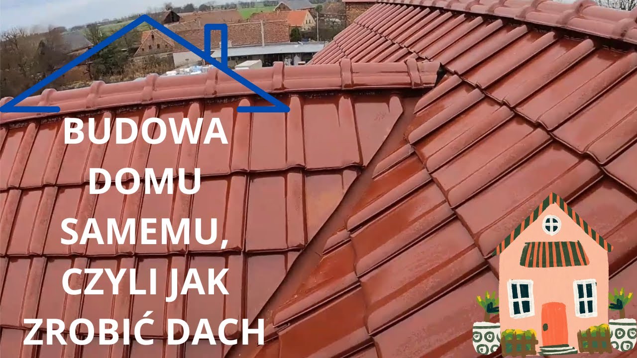 Budowa domu samemu. Jak docinać dachówkę koszową, czy dam radę sam zrobić dach....