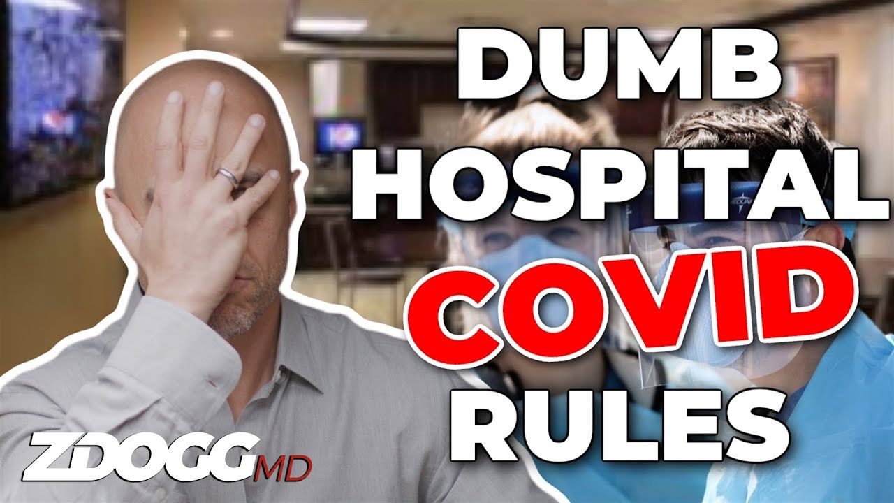 These Hospital COVID Restrictions Are Dumb