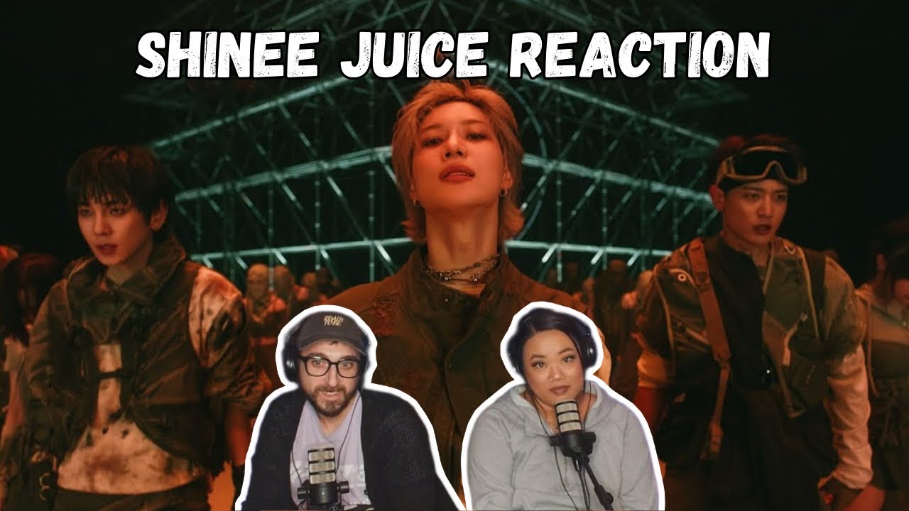 ENFPxINTJ REACTS: | JUICE PERFORMANCE BY SHINEE | REACTION