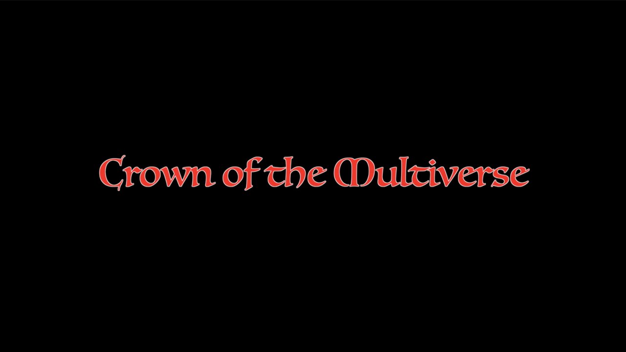 ZoomFest Entry 2023: Crown of the Multiverse