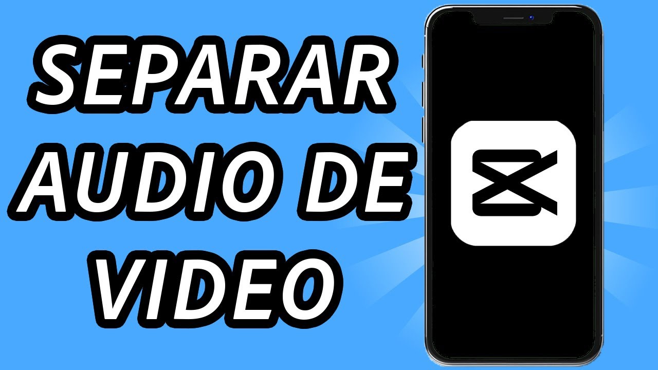 Como separar audio de video en CapCut celular (GU&Iacute;A COMPLETA)