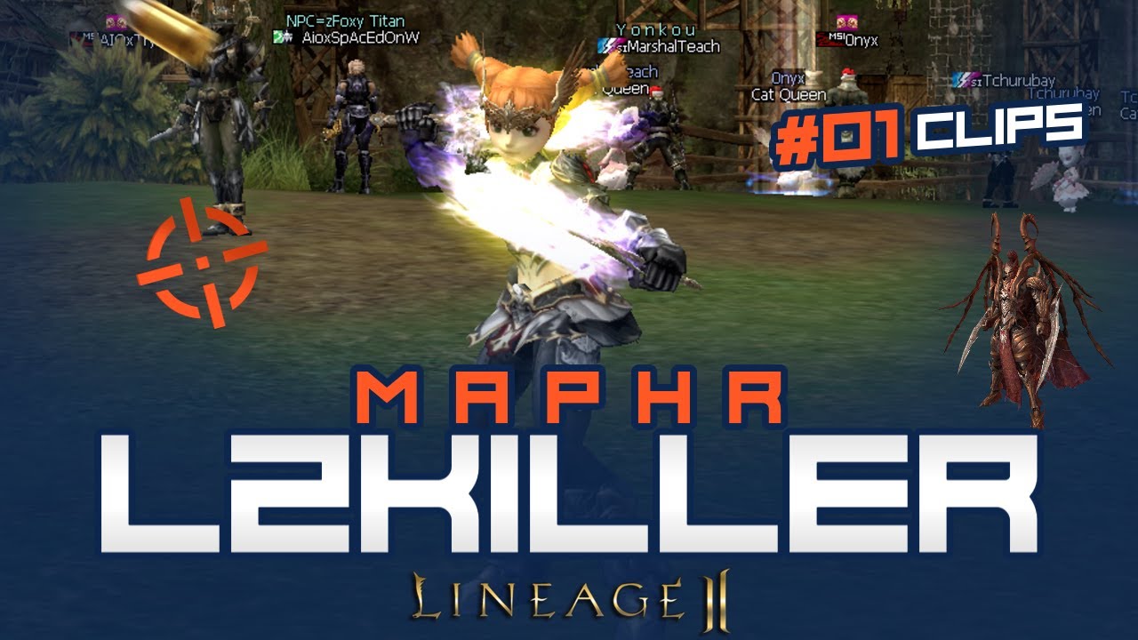L2KILLER 2022 - Moments #01 Boss and Siege - [ M a p h R ]