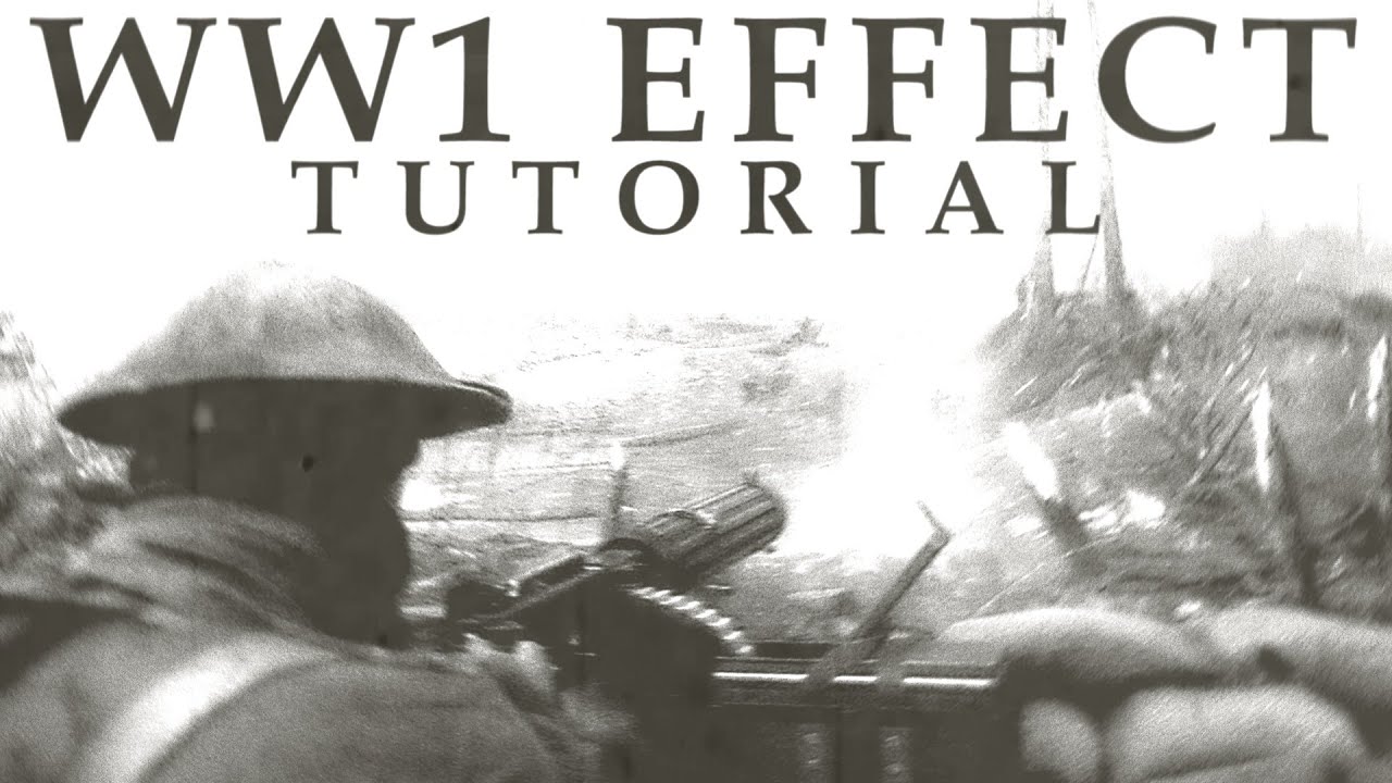 How to make BATTLEFIELD 1 look like WW1 footage | HitFilm tutorial