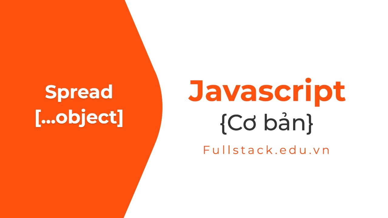 Spread trong JavaScript ES6