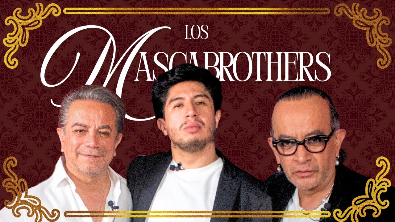 COSA SERIA T6 EP.01- LOS MASCABROTHERS
