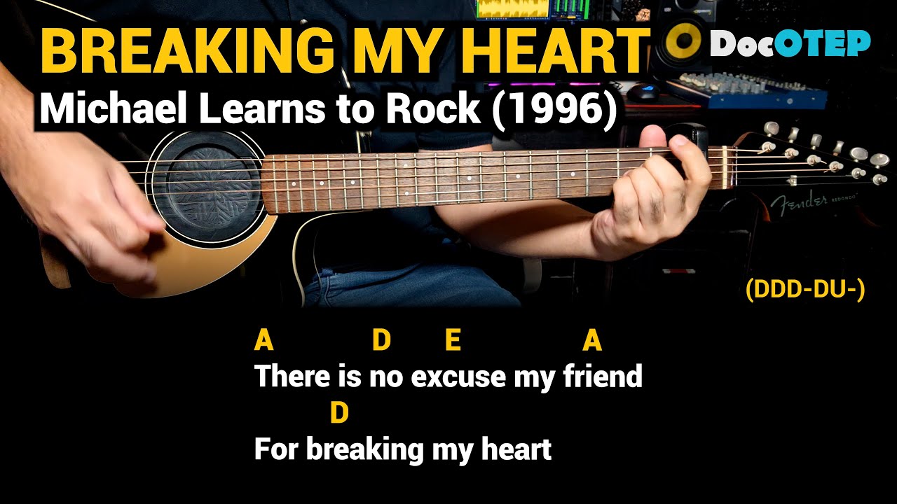 Breaking My Heart - Michael Learns to Rock (1996) - Easy Guitar Chords Tutorial with Lyrics