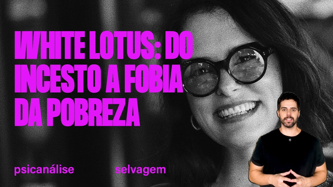 white lotus: do incesto a fobia da pobreza