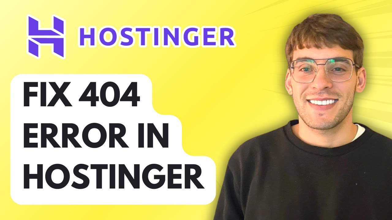 How to Fix 404 Error in Hostinger [2026 Full Guide]