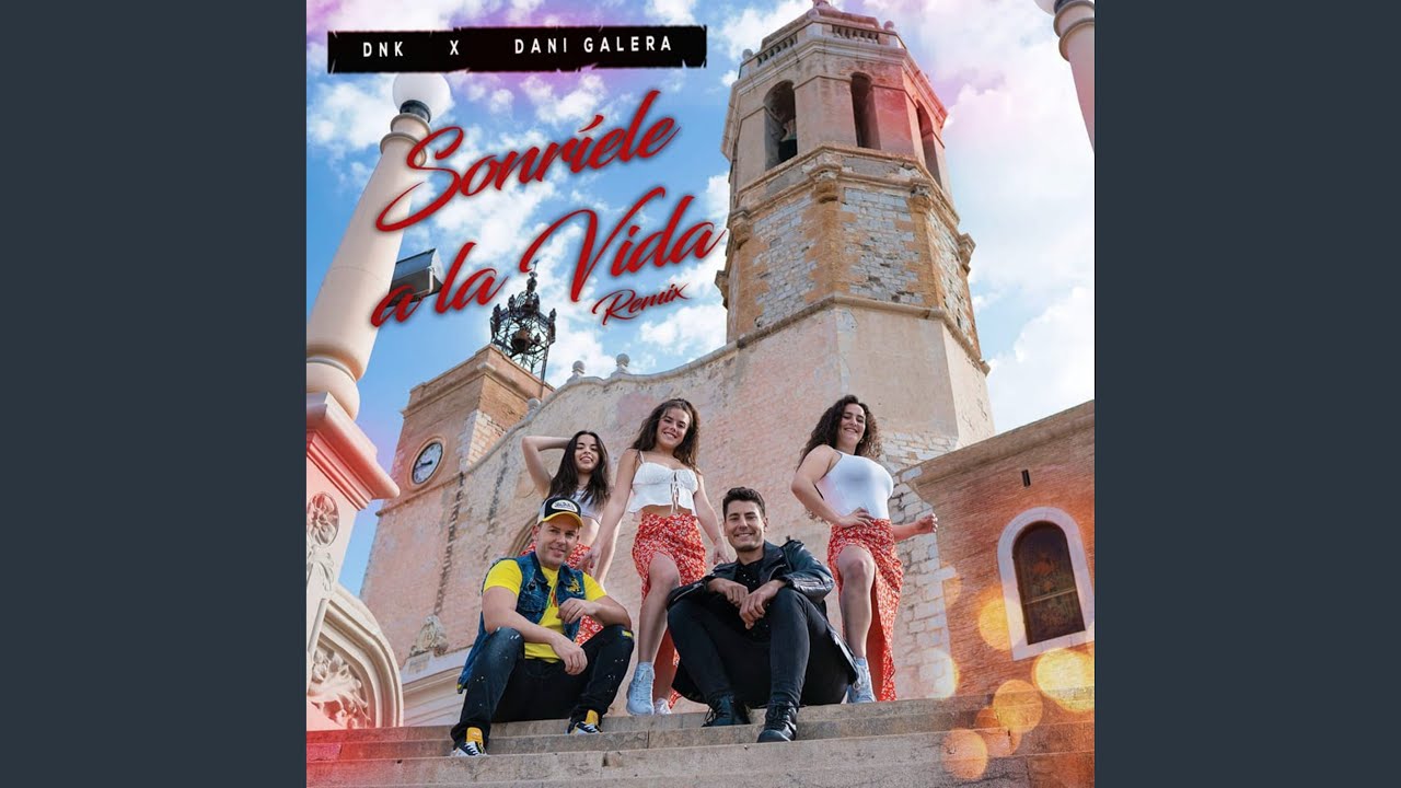 Sonríele a la Vida (Remix)