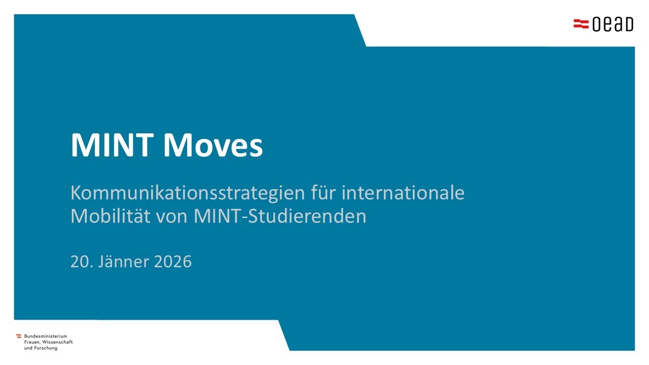 MINT Moves – Kommunikationsstrategien für internationale Mobilität von MINT-Studierenden