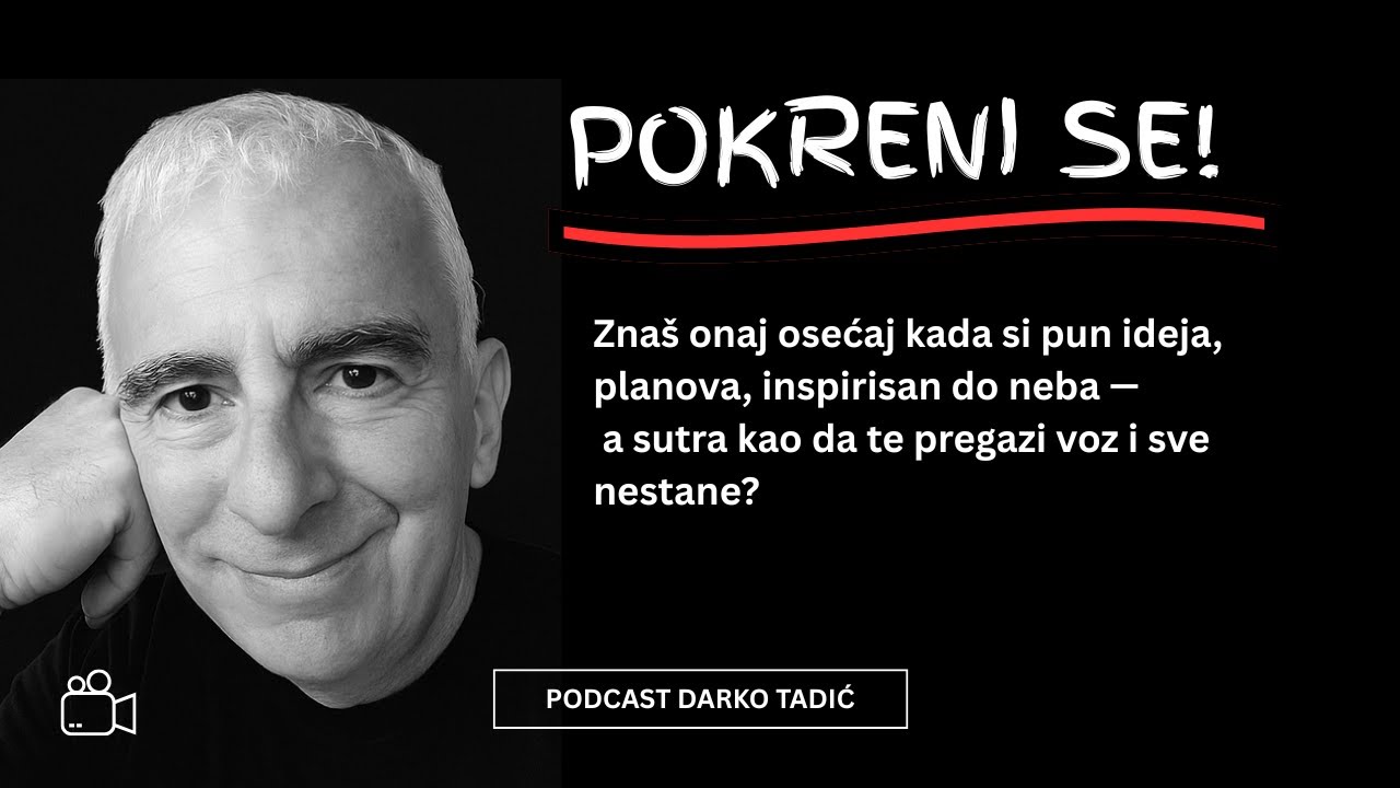KAKO DA SE POKRENEŠ?