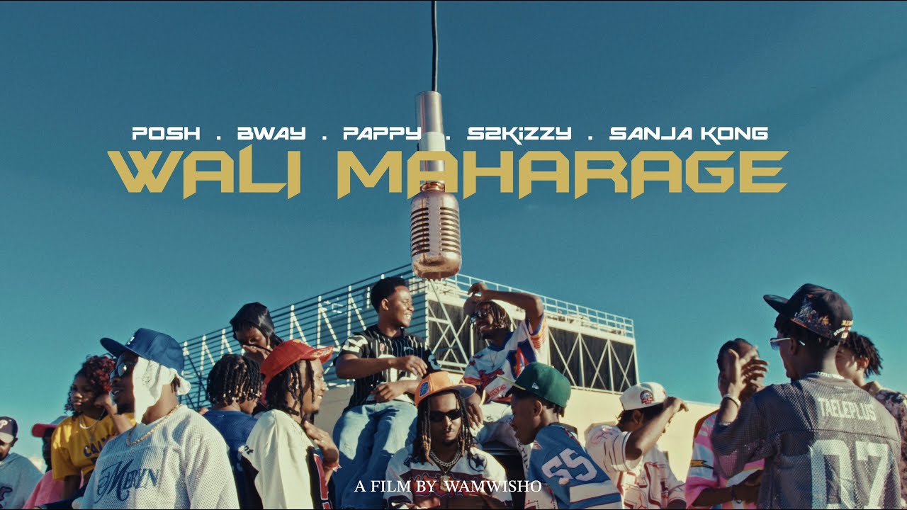 Posh X Bway X Papy  FT S2kizzy , Sanja Kong - Wali Maharage (Official VIdeo)