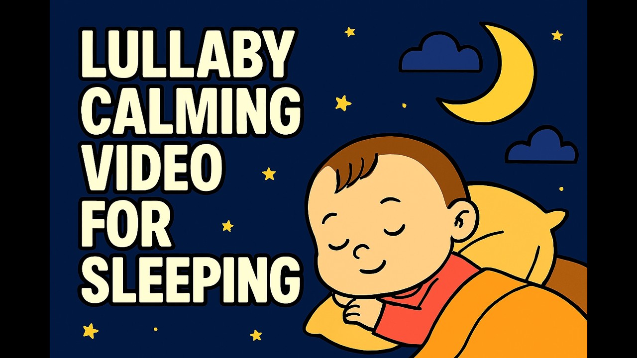 Fall Asleep Fast 💖 Soft Lullaby for Babies