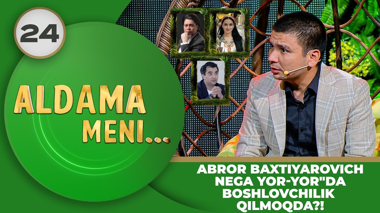 Aldama Meni 24-son ABROR BAXTIYAROVICH NEGA 