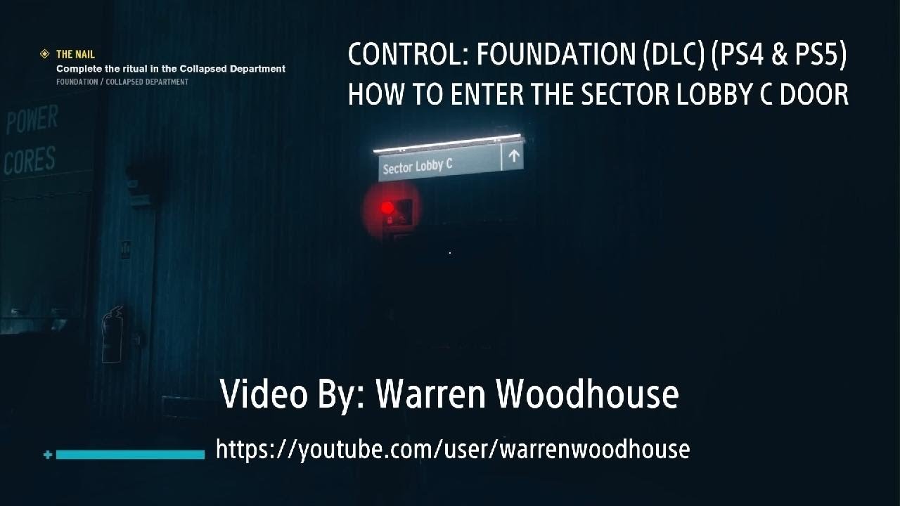CONTROL (PS4 & PS5) - DLC02 - How to enter the Sector Lobby C Door