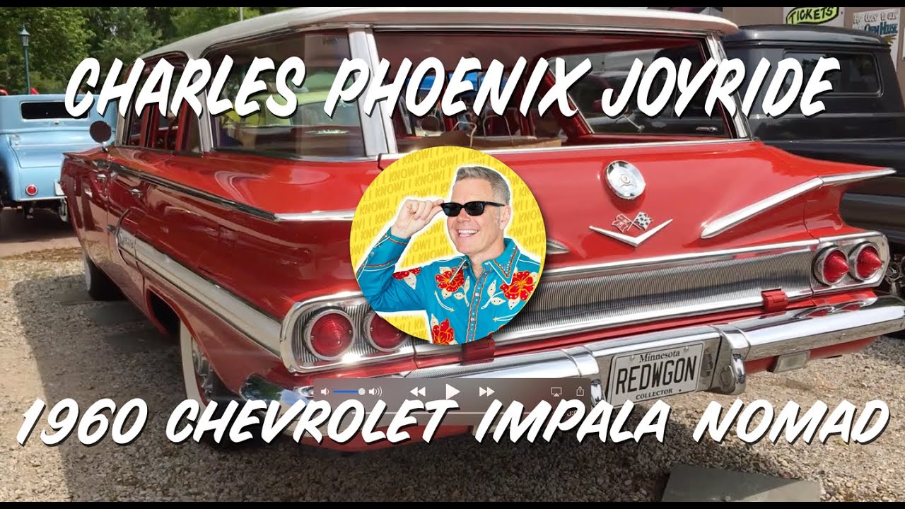 Charles Phoenix JOYRIDE - 1960 Chevrolet Nomad Station Wagon!