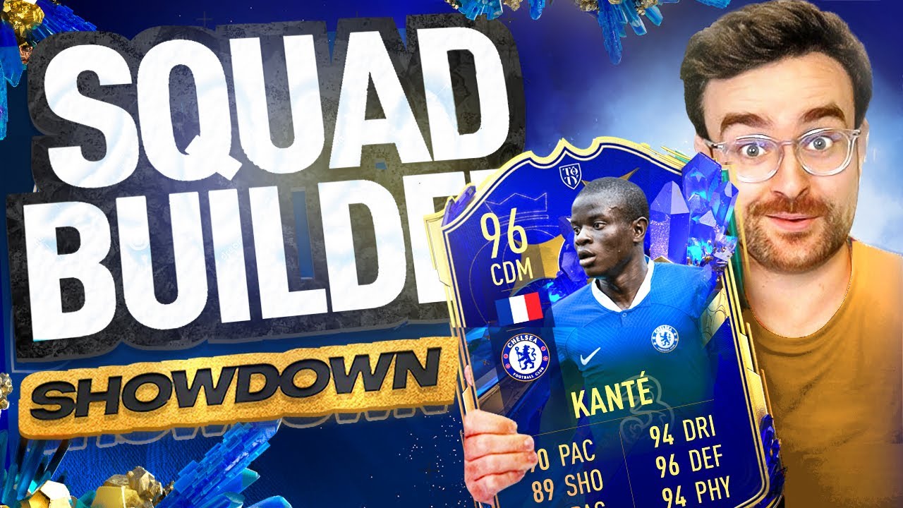 TEAM OF THE YEAR KANTE SQUAD BUILDER SHOWDOWN!!!