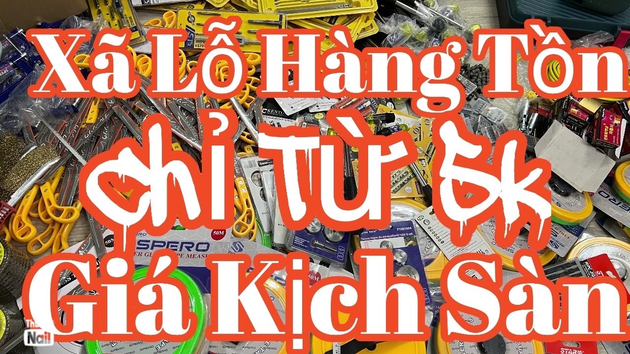 Vét kho thanh lý hàng tồn 5k10k dây điện,máy khoan,khẩu cần,xiếtbulong,máy Hàn,máy cưa xăng,đèn led,