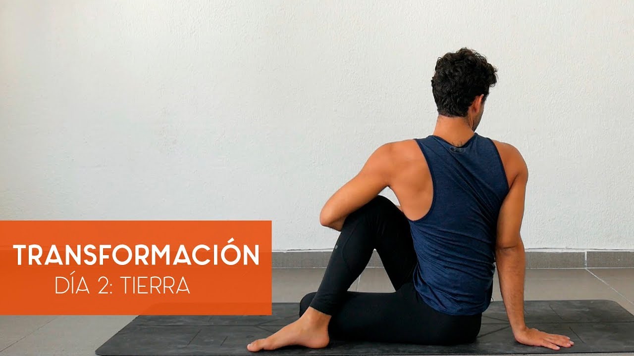 Día 2 - Tierra | Mes de Transformación | Yoga con Baruc