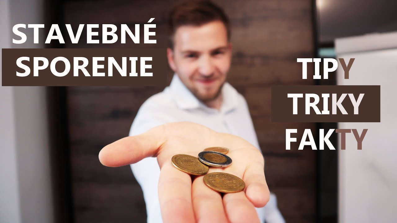 Financie - Stavebné sporenie - všetko, čo potrebuješ vedieť!
