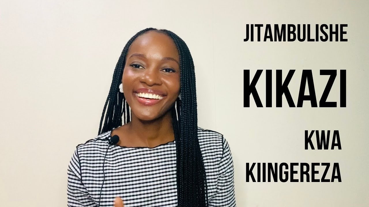 JITAMBULISHE KITAALUMA AU KIKAZI KWA KIINGEREZA!