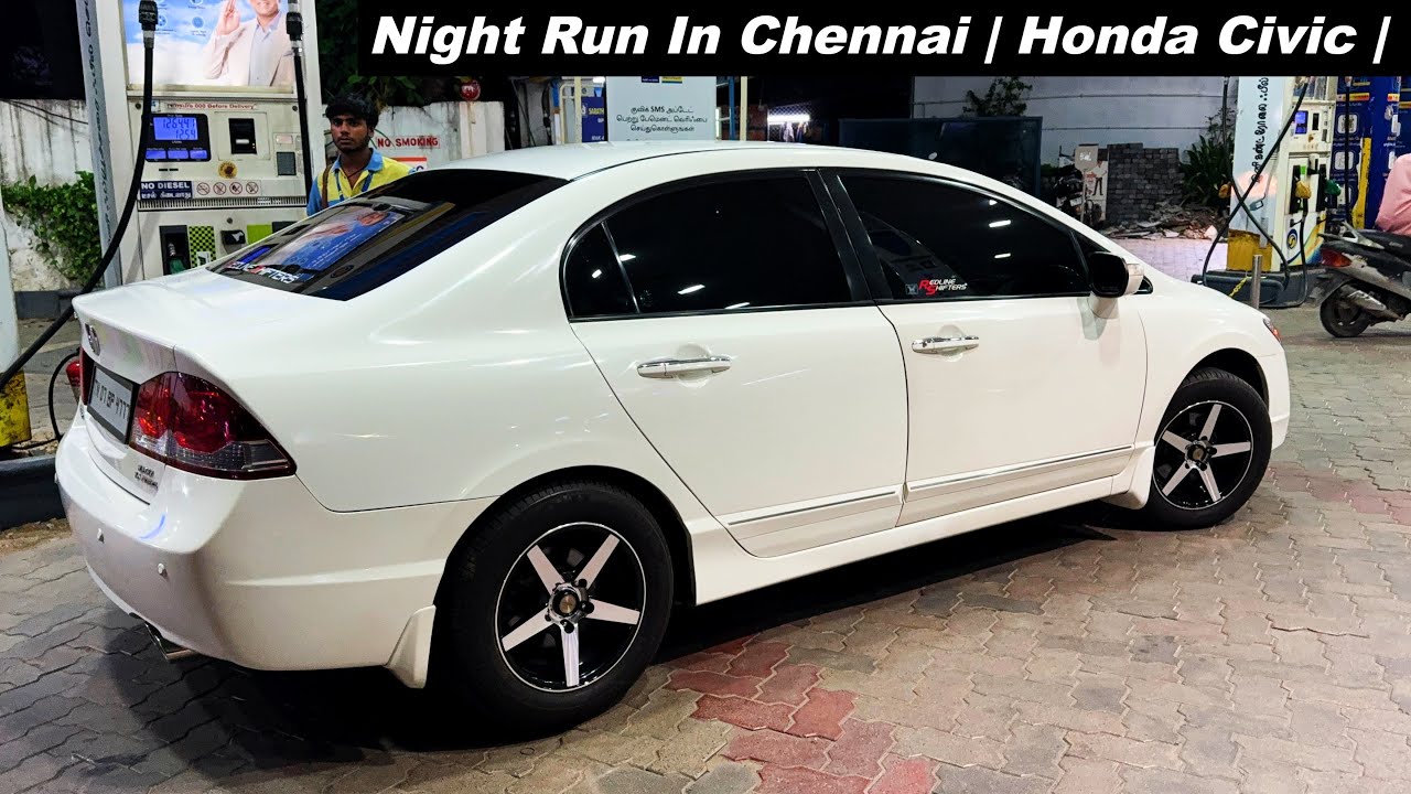 Night Drive In Chennai | Honda Civic |