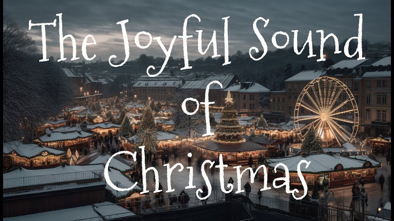 The Joyful Sound of Christmas