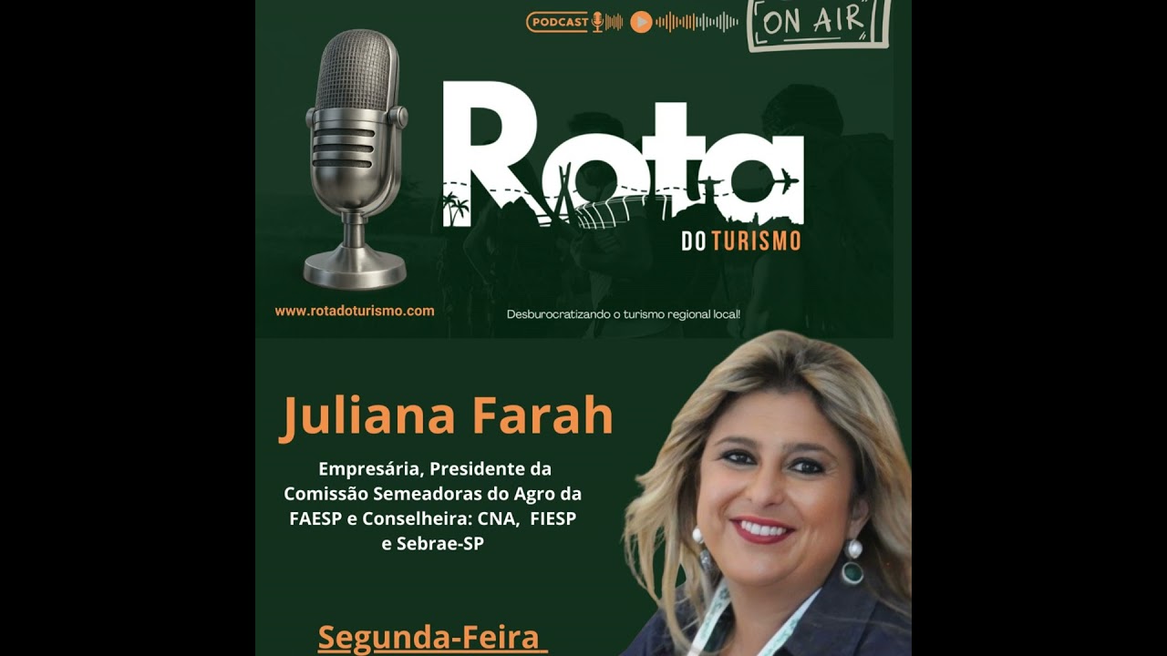 Juliana Farah mostra a importância das mulheres no agro brasileiro