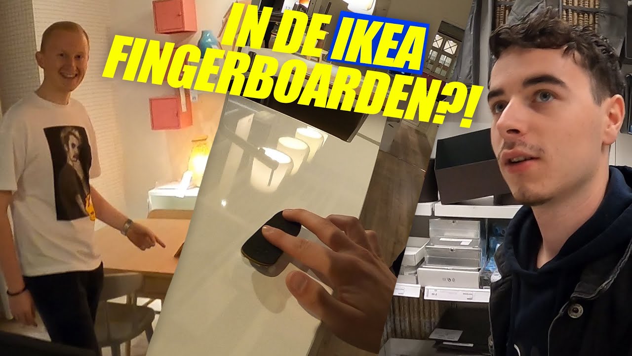 Fingerboarden in de IKEA!? ( + woordgrappen)