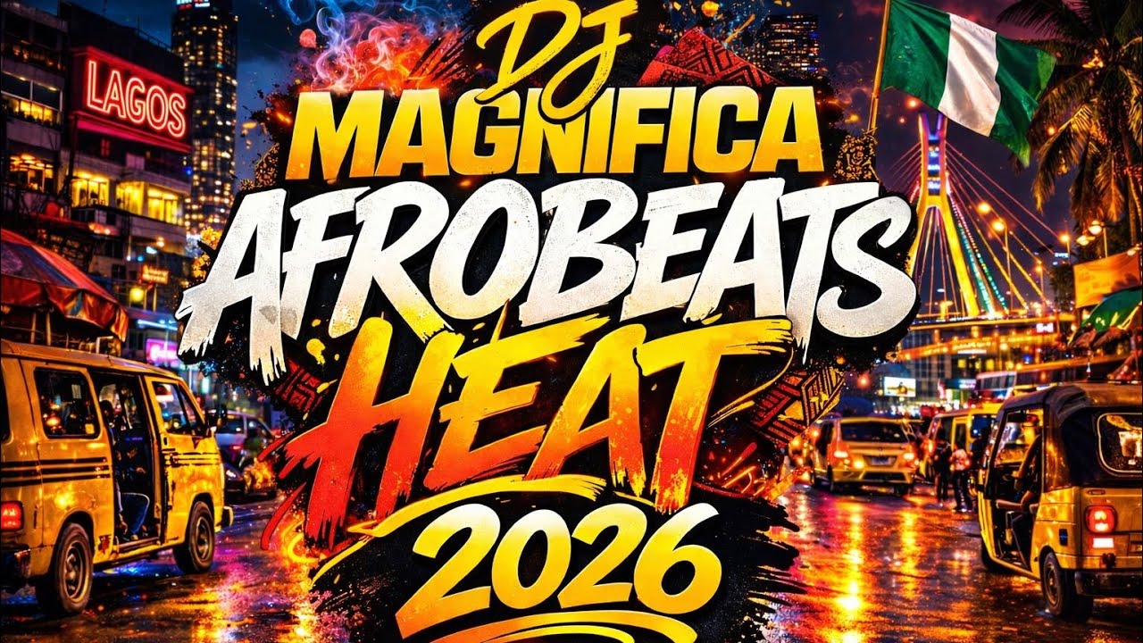 AFROBEATS HEAT MIX 2026 🔥  | Davido, Burna Boy, Olamide, Magixx and more! | DJ Magnifica