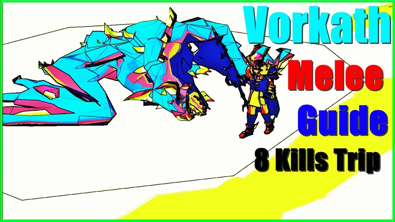 Vorkath Melee Guide [8 kills per trip, loot,xp hour]