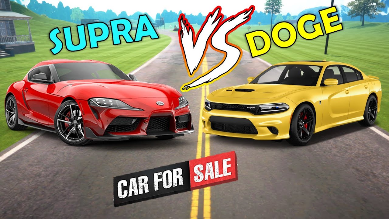 WHICH WILL WIN THE  SUPRA & DOGE? CAR FOR SALE #04