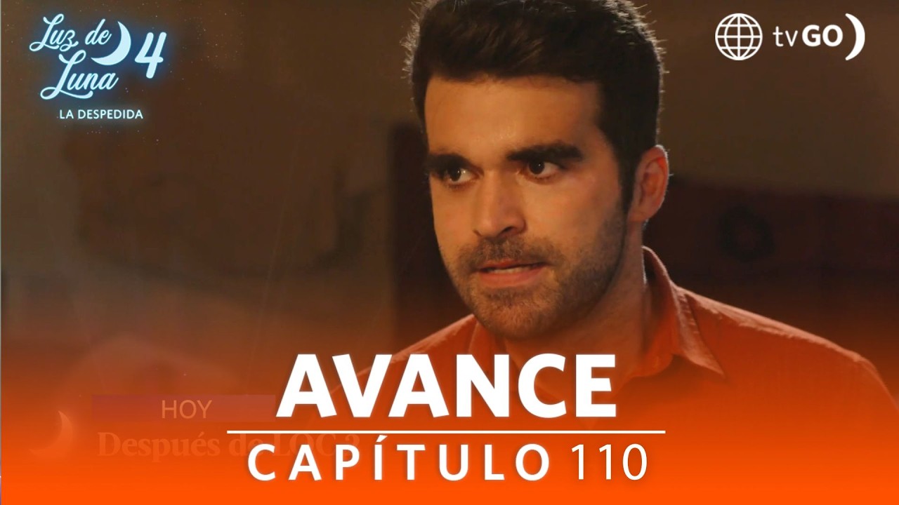 Luz de Luna 4: ¡Diego llegará a su límite! (AVANCE Capítulo n° 110)