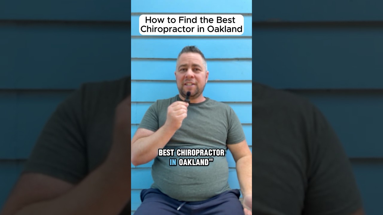 Best Chiropractor in Oakland: 5 Tips to Help You Find the Best One For You 