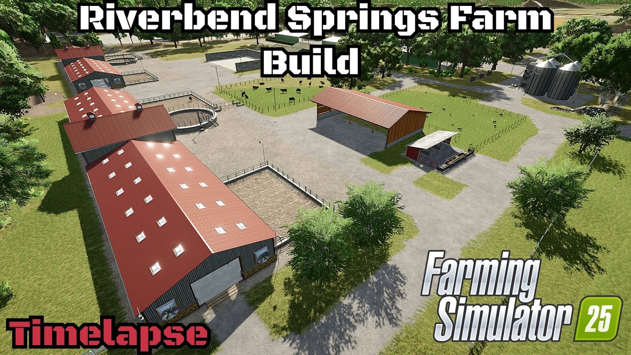 Farm Build |  Milk and Calf Production | Riverbend Springs | Farming Simulator 25