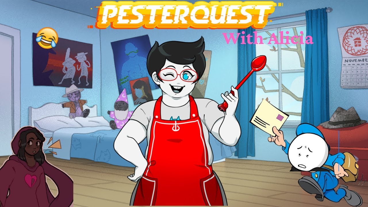 Pesterquest With Alicia (Part 17) Jane's Story